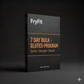 7 Day Bulk • Glutes • Shape Program • Women